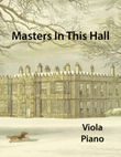 Masters In This Hall for Viola and Piano