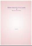 Mary Had A Little Lamb