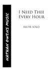 I Need Thee Every Hour - Flute/Piano