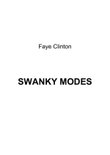 SWANKY MODES