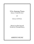 I Go Among Trees
