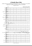 A DOUBLE BASS FOLLY, A Short Concerto for Double Bass and Orchestra