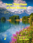 Come, Thou Fount of Every Blessing