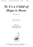 To Us a Child of Hope Is Born