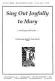 Sing Out Joyfully to Mary