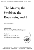 The Master, The Swabber, The Boatswain, & I