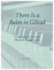 There Is a Balm in Gilead