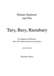 Tary, Bary, Rastabary