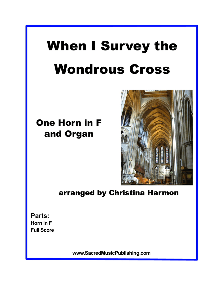 When I Survey the Wondrous Cross - One Horn in F and Organ Brass Duet scores gallery preview page 1