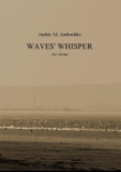 Waves' Whisper