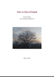 You've Got A Friend
