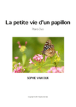La petite vie d'un papillon