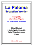 La Paloma - Sebastian Yradier, For Small Music Ensemble