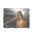 Trial and Error