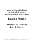 Besame Mucho (Kiss Me Much)