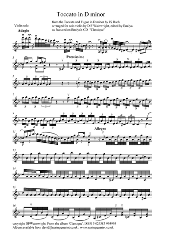 Toccata in D minor from the Bach Toccata & Fugue arranged for solo violin