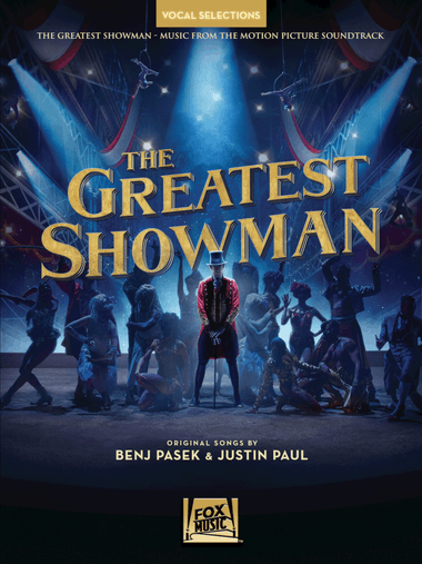 The Greatest Showman – Vocal Selections