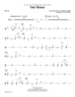 Our House (arr. Ed Lojeski) - Drums