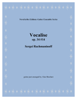 Vocalise op. 34 #14 arr. for voice or melody instrument and guitar