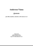 Andersen Viana: Quintet for flute, oboe, Bb clarinet, bassoon and horn