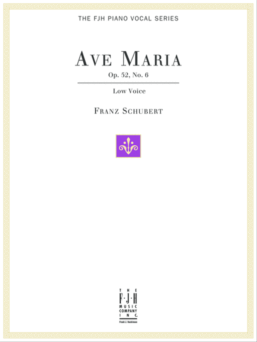 Ave Maria Op. 52, No.6, For Low Voice and Piano Low Voice scores gallery preview page 1