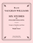 Six Studies in English Folksong for Trumpet or Flugelhorn