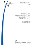 Tango, Wellentango and Spagnolo
