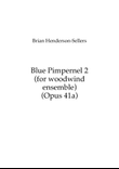 Blue Pimpernel 2 (for woodwind ensemble)