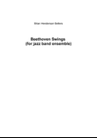 Beethoven Swings (for jazz band ensemble)