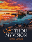 Be Thou My Vision