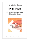 Pick five for Soprano Saxophone and Organ