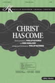 Christ Has Come - Anthem Accompaniment CD