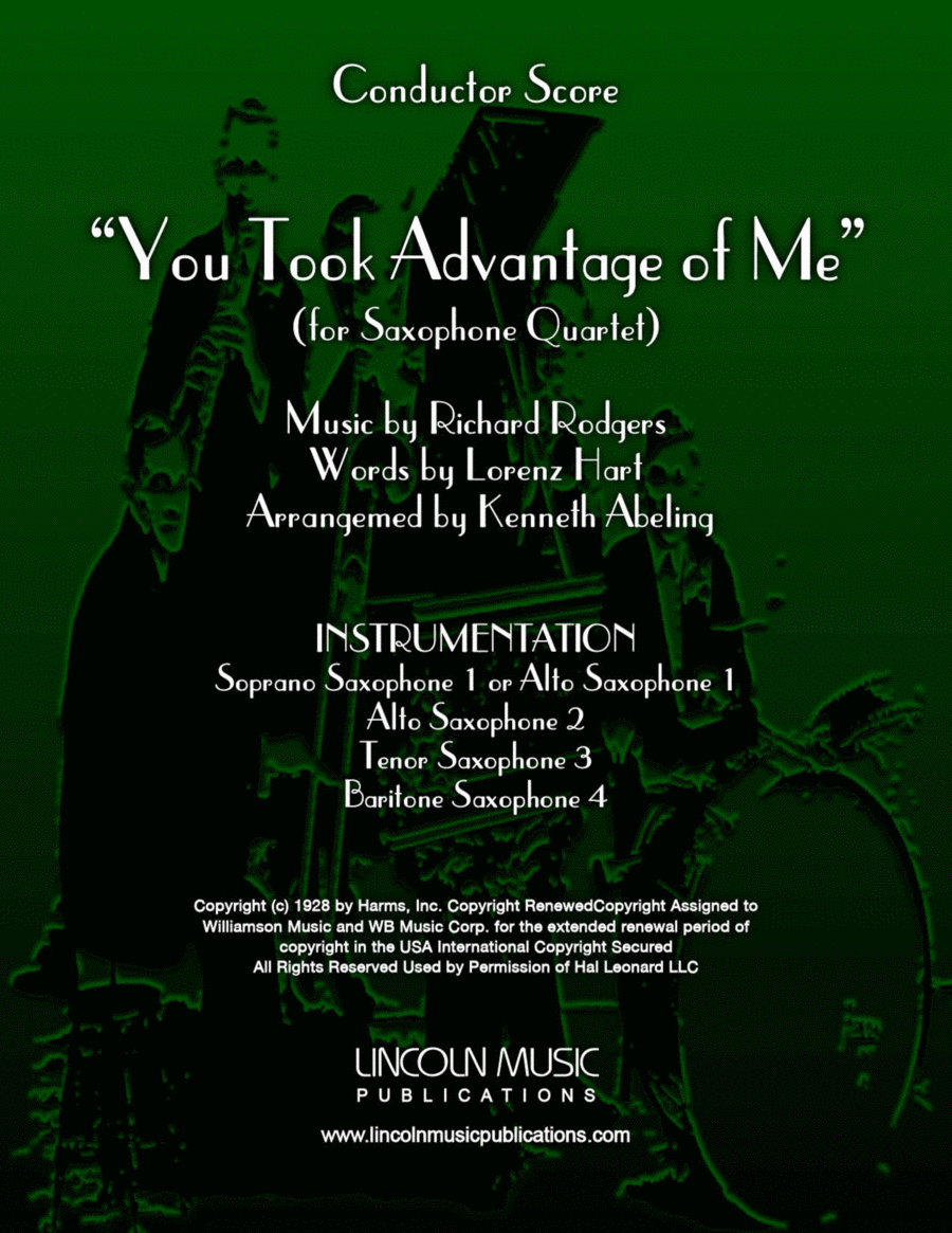 You Took Advantage Of Me from PRESENT ARMS Saxophone Quartet scores gallery preview page 1