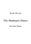 The Madman's Dance