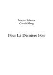Pour La Dernière Fois