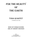 For the Beauty of the Earth for Tuba Quartet