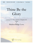 Thine Be the Glory (Brass & Organ)