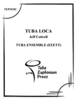 Tuba Loca