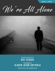 We're All Alone