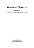 Germaine Tailleferre: Allegretto for three alto saxophones and piano