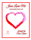 Jesus Loves Me (Intermediate Sacred Piano Solo)