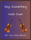 Say Something