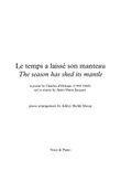 Le temps a laissé son manteau