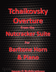 Tchaikovsky: Overture from Nutcracker Suite for Baritone Horn & Piano mini preview
