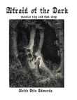 Afraid of the Dark