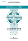Sing unto God from Judas Maccabaeus