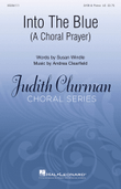 Into the Blue: A Choral Prayer
