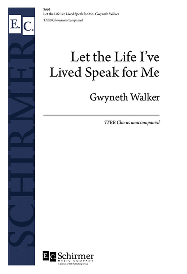 Let the Life I've Lived Speak for Me