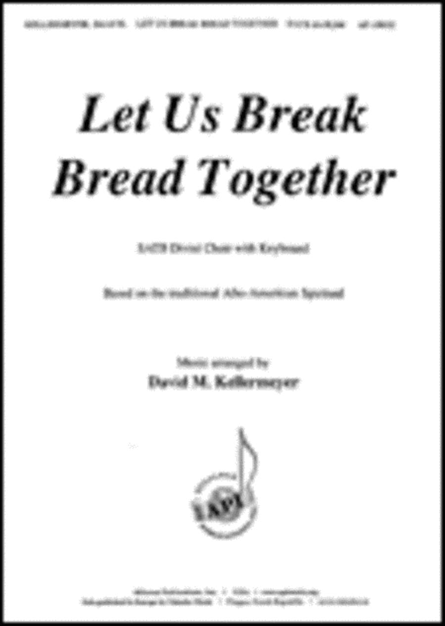 Let Us Break Bread Together 4-Part scores gallery preview page 1