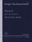 Pieces II Op. 3, Op. 10, Op. 16 (Sr 25, Sr 33, Sr 40)